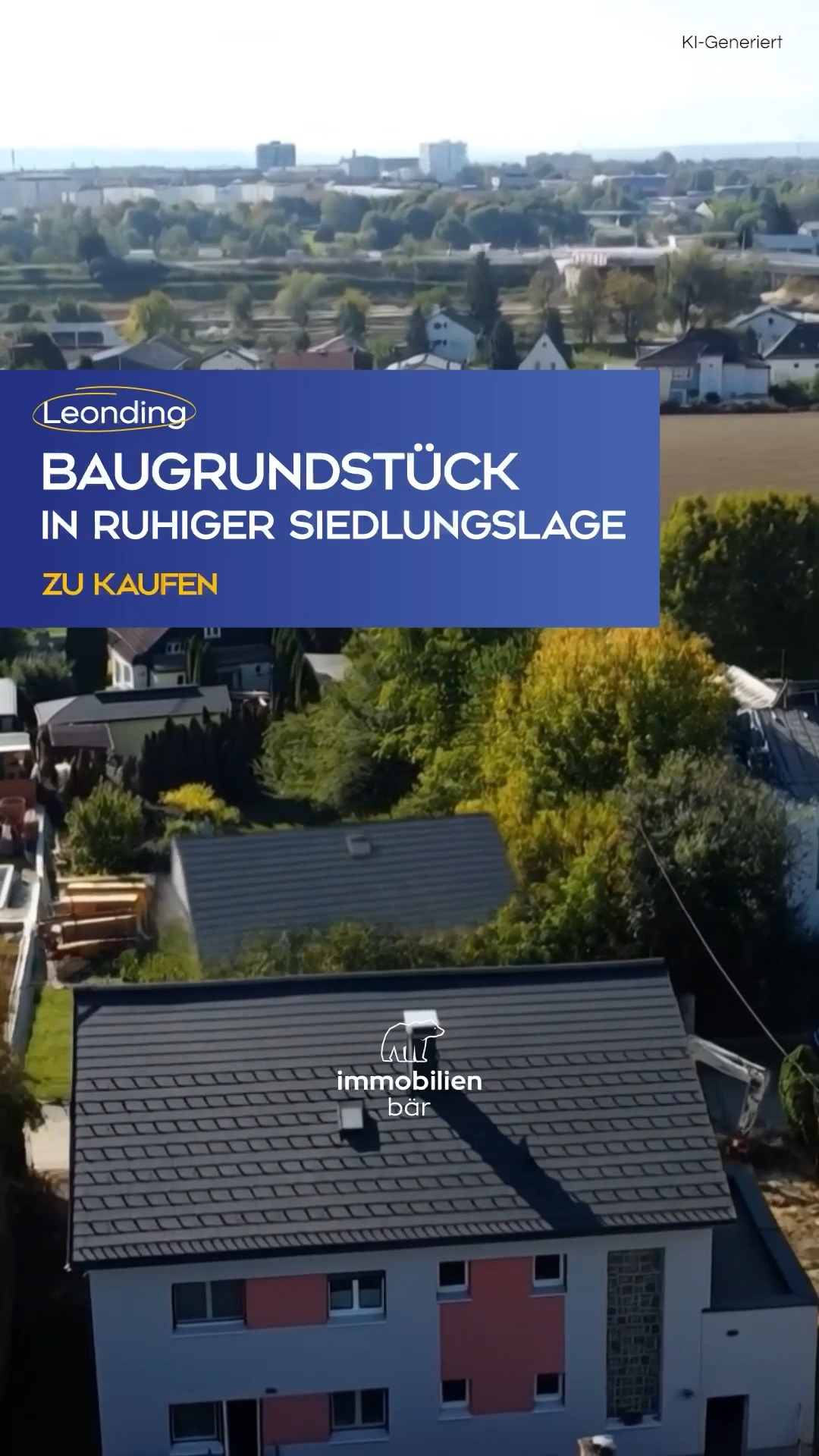 🏡✨ Ein Grundstück voller Möglichkeiten in bester Lage!
Im wunderschönen Leondinger Zaubertal haben wir genau das Richtige für dich! 🌿💚 Komm mit uns in die Raingrubgasse und entdecke ein Grundstück, das jede Menge Potenzial für deinen Wohntraum bietet.
📐 751 m² Grundfläche in einer lebenswerten Siedlungslage warten darauf, mit deinen Ideen zum Leben erweckt zu werden.
Ob eine elegante Villa, ein moderner Bungalow oder ein stilvolles Stockhaus, wir haben verschiedene Bebauungsmöglichkeiten für dich visualisiert. 🏡✨
Hier kannst du deiner Kreativität freien Lauf lassen und deinen ganz persönlichen Traum vom Eigenheim verwirklichen. 😍🔑
🎥 Schau dir unser Video an und lass dich inspirieren!
#ImmoBär #Leonding #Zaubertal #Rainbrubgasse #Grundstück