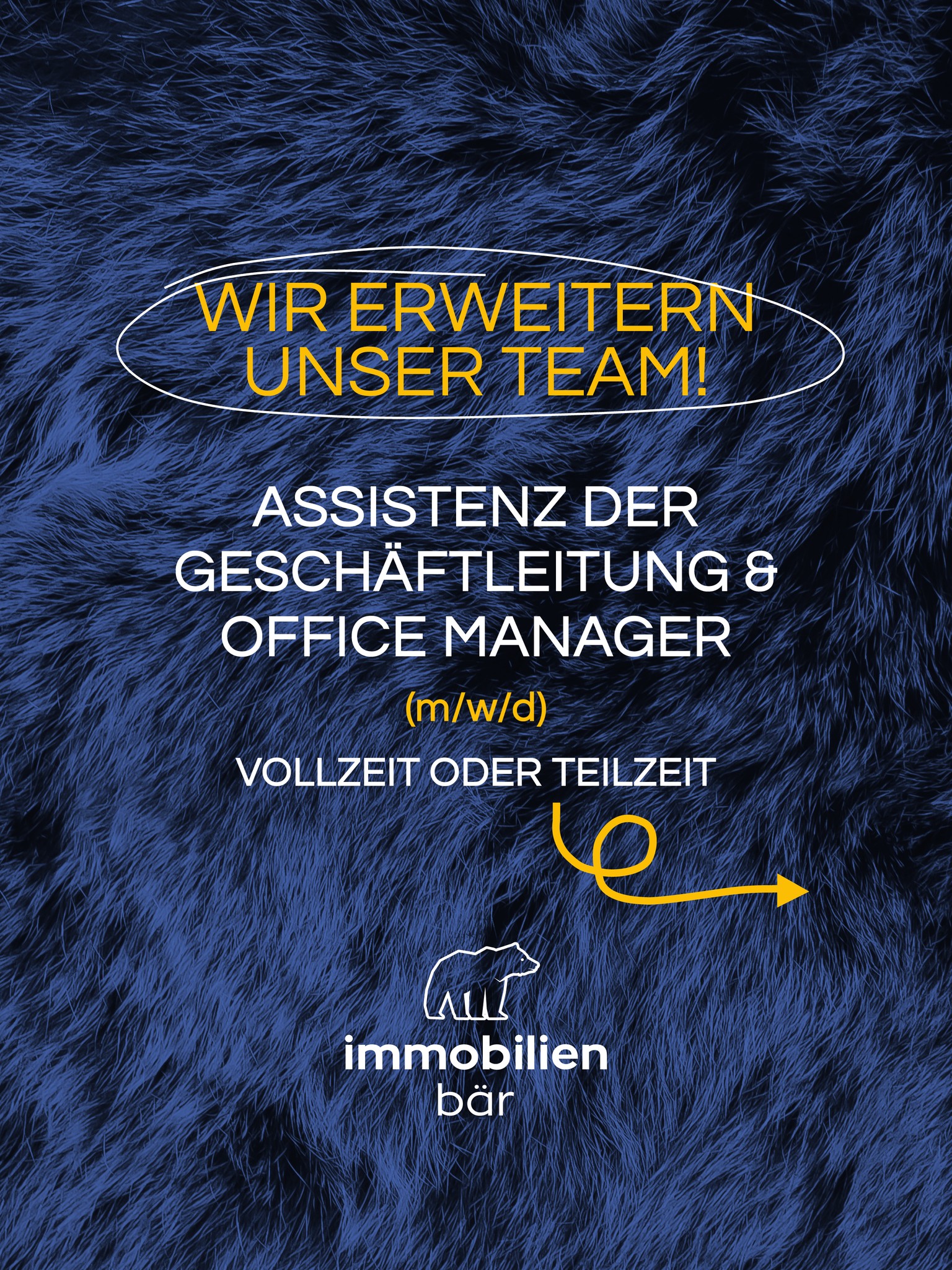 🚀 Der Immobilienbär wächst 🐻📈 und deshalb suchen wir ab sofort eine engagierte Persönlichkeit für die Assistenz der Geschäftsführung 👩💼👨💼, die gleichzeitig unser Office 🏢 und die Buchhaltung 📊 mit Überblick 👀, Struktur 🗂️ und Eigenverantwortung 💪 managed.
Du bist organisiert ✅, denkst mit 💡, handelst vorausschauend 🔭 und behältst auch in anspruchsvollen Situationen den Überblick? Du erkennst, was gebraucht wird, hältst der Geschäftsführung den Rücken frei 🤝 und sorgst dafür, dass im Hintergrund alles reibungslos läuft ⚙️? Dann könntest du genau die Person sein, die wir suchen 🎯.
Als zentrale Drehscheibe unseres Unternehmens 🔄 unterstützt du Immobär 🐻 bei organisatorischen und strategischen Aufgaben 🚀, managst unser Office 🏢 und behältst auch bei Zahlen 🔢 und Abläufen stets den Überblick. Mit deinem professionellen sowie diskreten Auftreten 🤝, deiner Loyalität und deinem Organisationstalent ⭐ leistest du einen wichtigen Beitrag zum Erfolg unseres Teams.
👉 Schau dir jetzt unsere Stellenanzeige 📄 an und finde heraus, ob das genau nach deinem Dream-Job ✨ klingt. Wir freuen uns darauf, dich kennenzulernen! 🐻